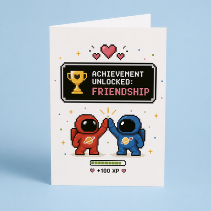 Achievement unlocked: friendship - Greeting Card