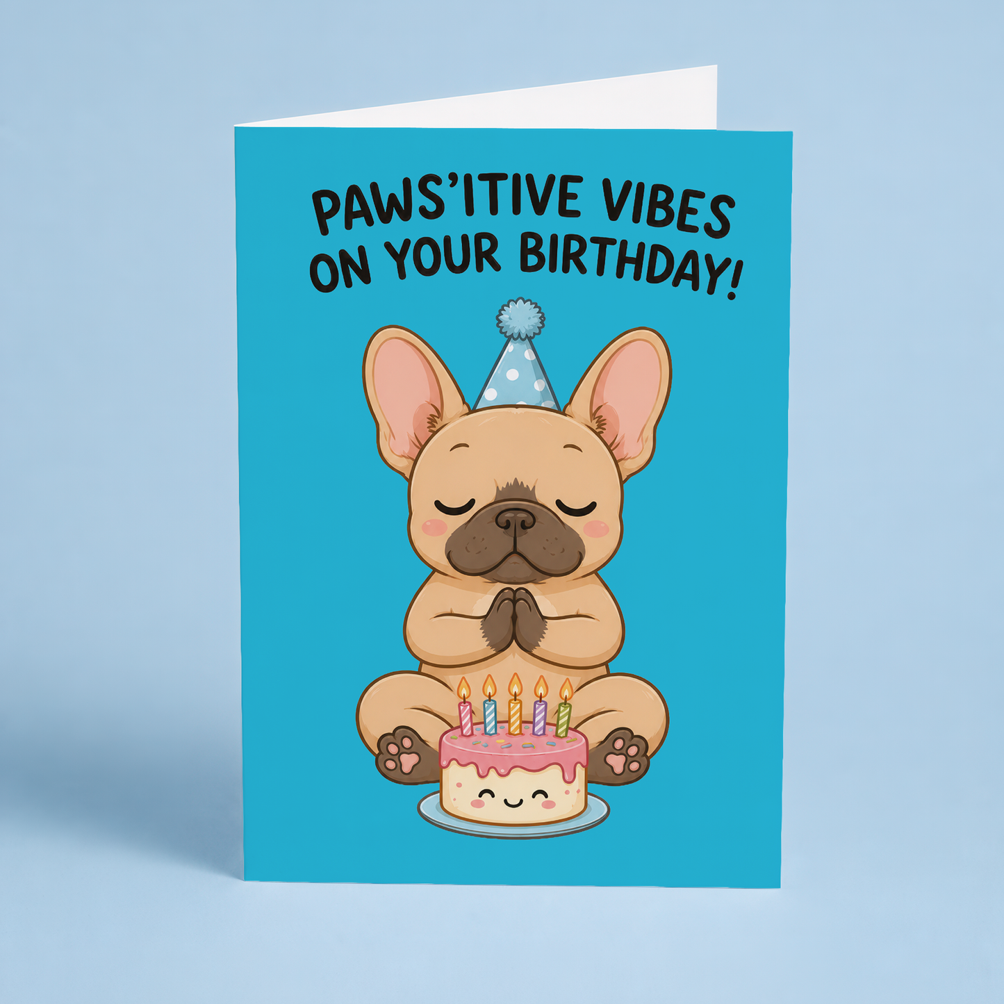 Pawsitive vibes on your birthday (Dog) - Greeting Card