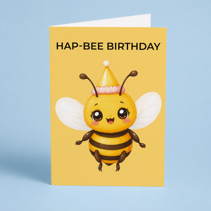 Hap-bee birthday - Greeting Card