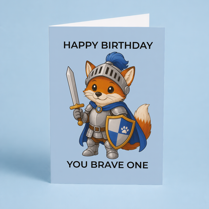 Happy birthday you brave one (Fox) - Greeting Card