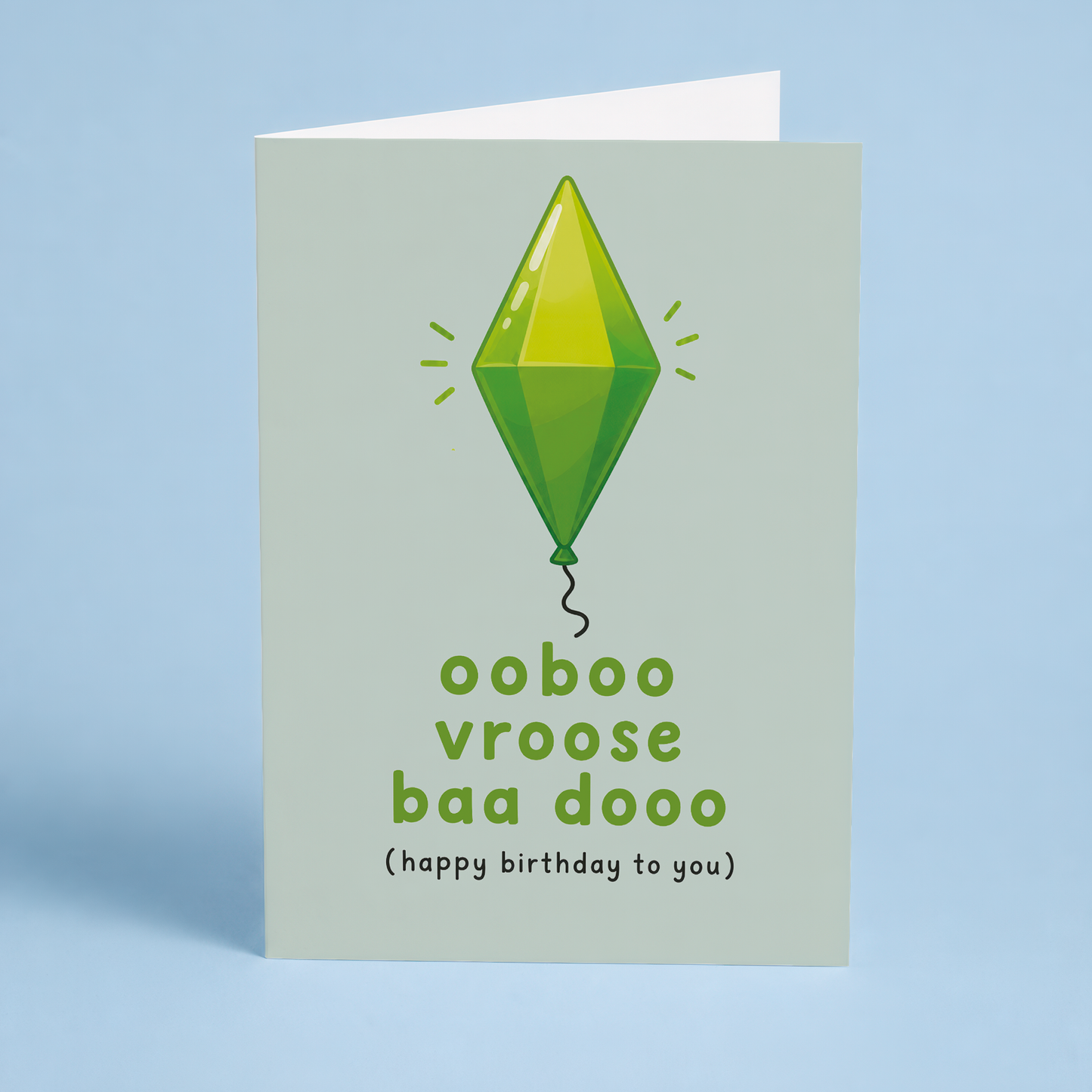 Ooboo vroose baa dooo (Happy birthday to you) - Greeting Card