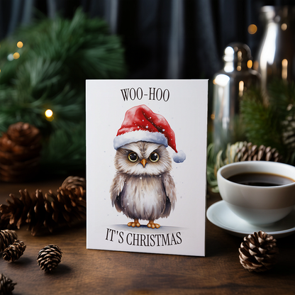 Woo-hoo It's christmas - Greeting Card