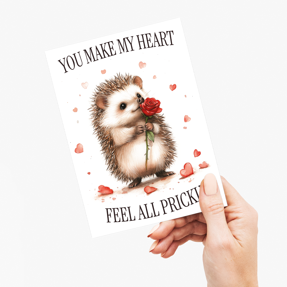 You make my heart feel all prickly - Greeting Card