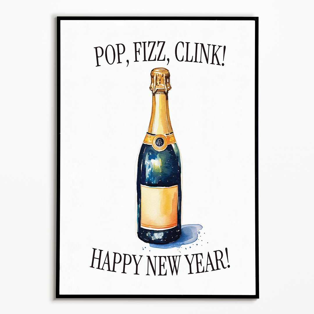 Pop, fizz, clink!  - Art Print