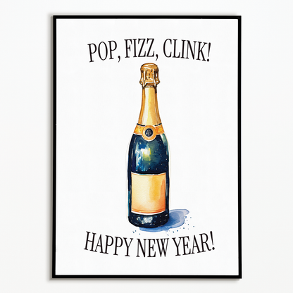 Pop, fizz, clink!  - Art Print