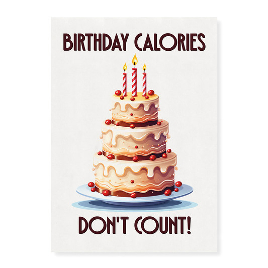 Birthday calories don't count! Chocolate cake (Art Deco) - Art Print