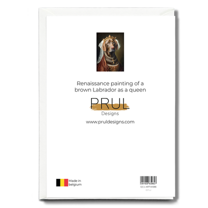 Renaissance painting of a brown Labrador as a queen - Greeting Card