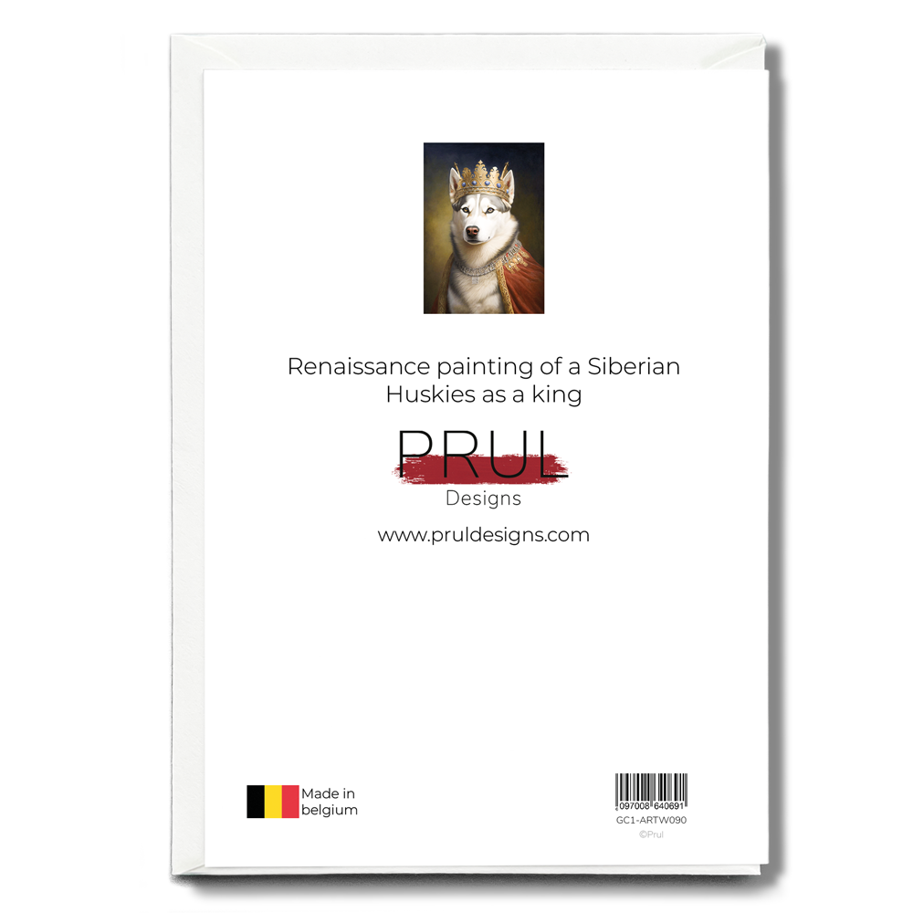 Renaissance painting of a Siberian Huskies as a king - Greeting Card