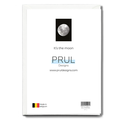 It's the moon - Greeting Card