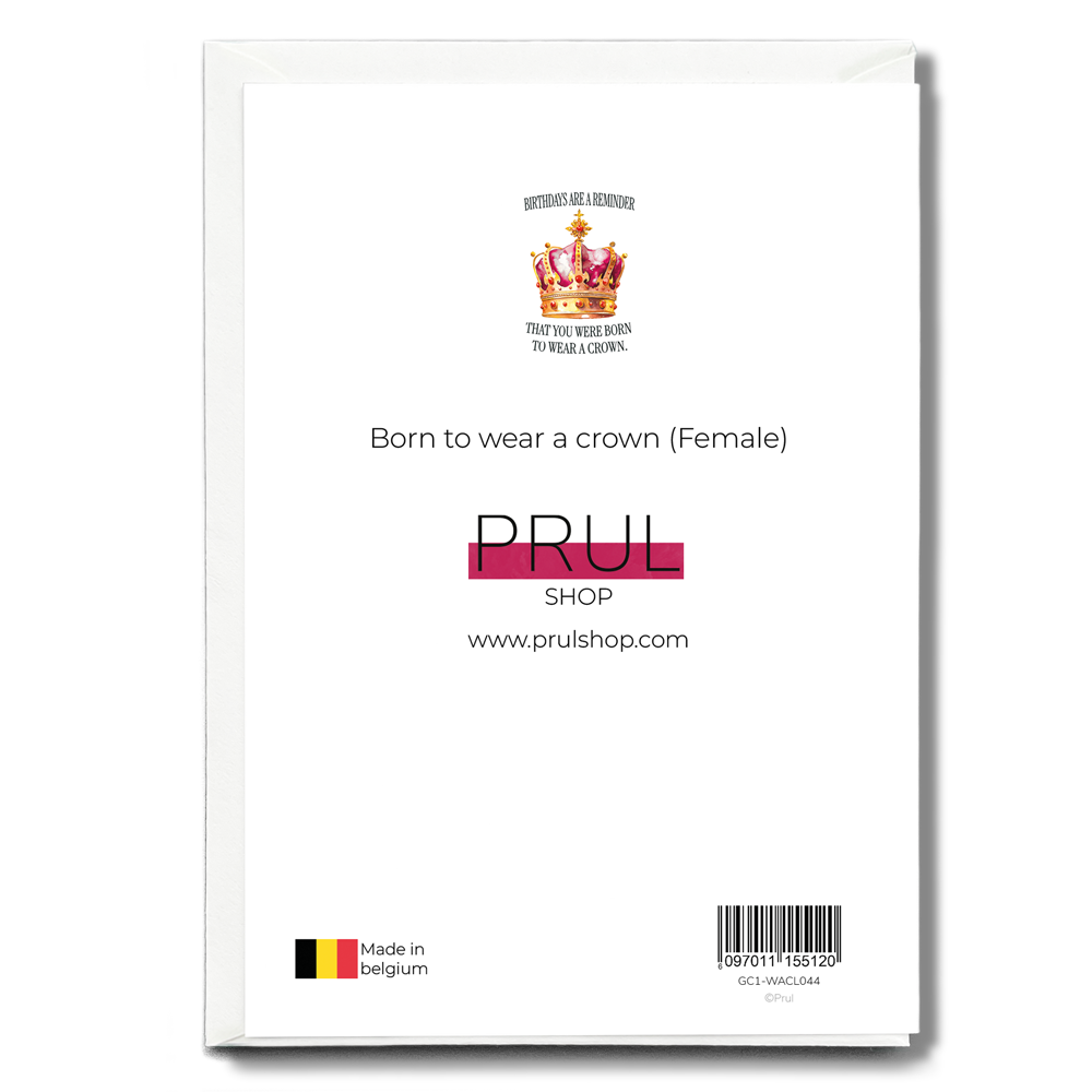 Born to wear a crown (Female) - Greeting Card