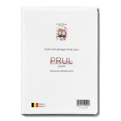 Owl will always love you - Greeting Card
