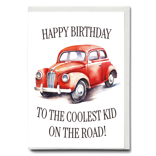 Coolest kid on the road! - Greeting Card