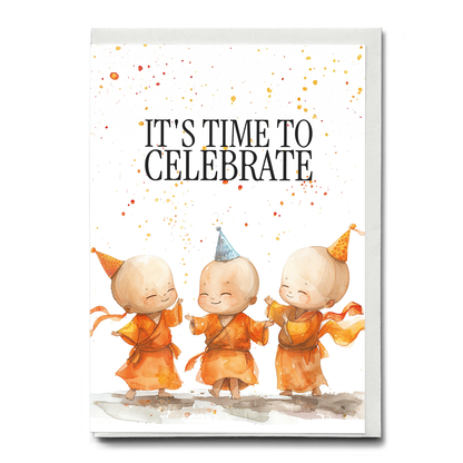 It's time to celebrate - Greeting Card