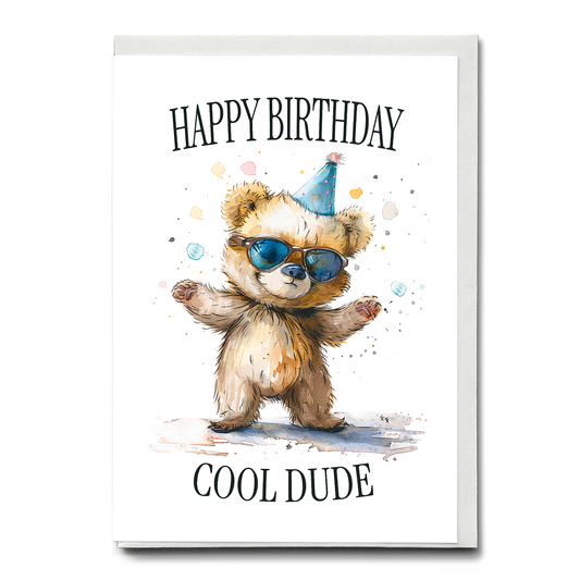 Happy Birthday cool dude - Greeting Card
