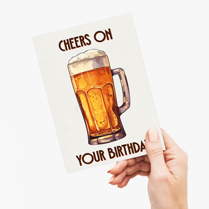cheers on your birthday (Beer) - Greeting Card