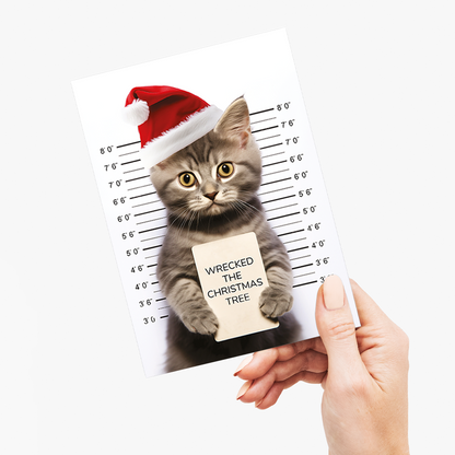 Wrecked the Christmas tree - Greeting Card
