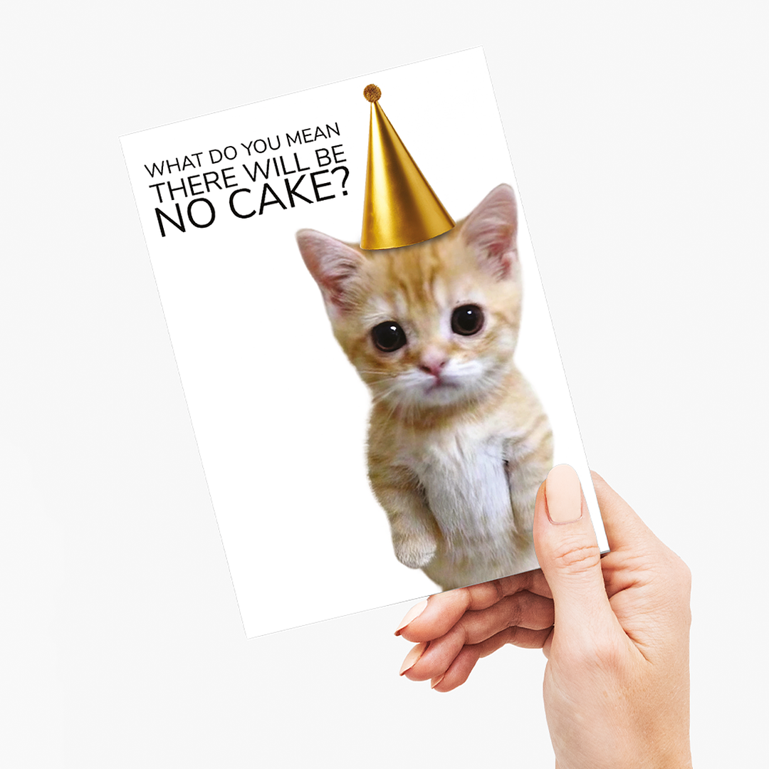 No cake? - Greeting Card