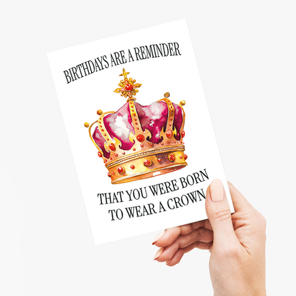 Born to wear a crown (Female) - Greeting Card